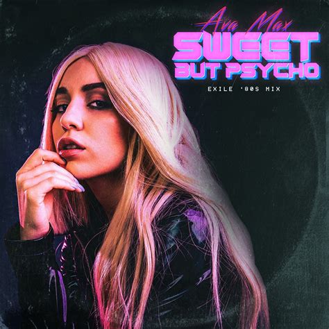 ava max - sweet but psycho